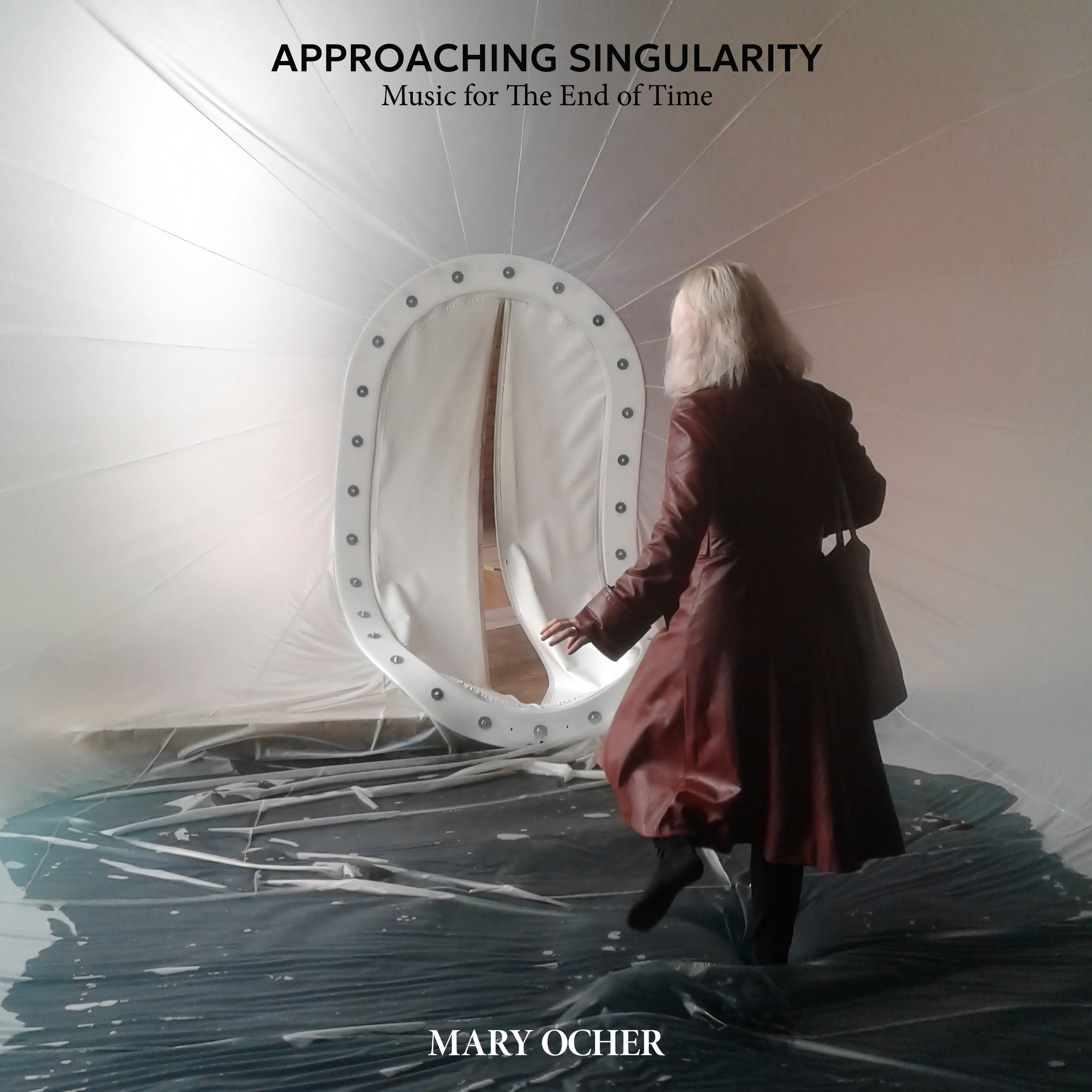 MARY OCHER - APPROACHING SINGULARITY